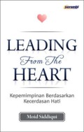 Leading From The Heart : Kepemimpinan Berdasarkan Kecerdasan Hati