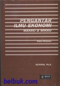 Pengantar Ilmu Ekonomi Makro dan Mikro