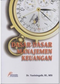 Dasar-Dasar Manajemen Keuangan