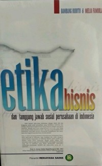 Etika Bisnis  dan Tanggung Jawab Sosial Perusahaan di Indonesia