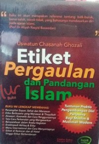 Etiket Pergaualan dan Pandangan Islam