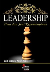 Leadership Ilmu dan Seni Kepemimpinan