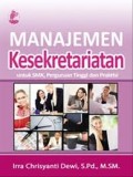 Manajemen Kesekretariatan Untuk SMK, Perguruan Tinggi dan Praktisi