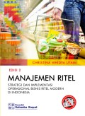 Manajemen Ritel : Strategi dan Implementasi Operasional Bisnis Ritel Modern Di Indonesia