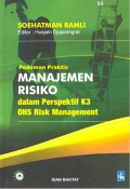 Pedoman Praktis Manajemen Risiko Dalam Perspektif K3