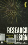 Research Design : Pendekatan Metode Kualitatif, Kuantitatif, dan Campuran